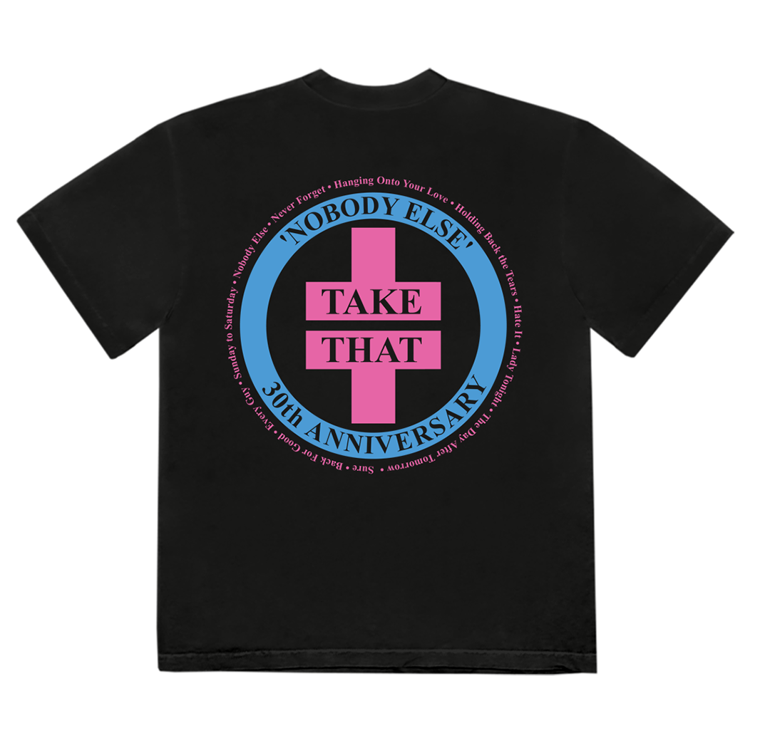 Take That - Nobody Else Anniversary T-Shirt